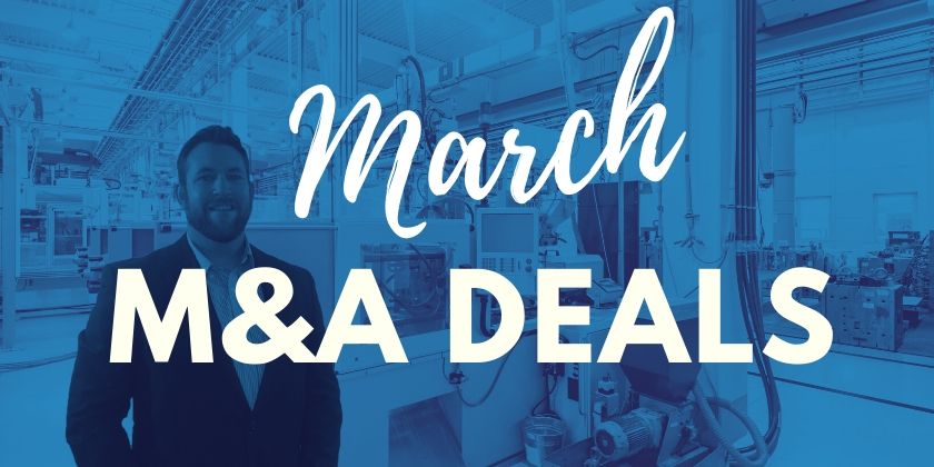 M&A Deals for March 2020
